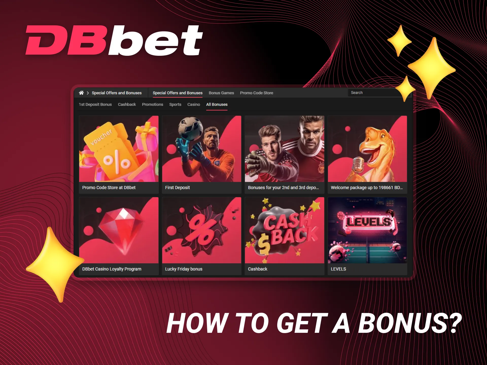 Here are a few steps to help you get a DBBet bonus.