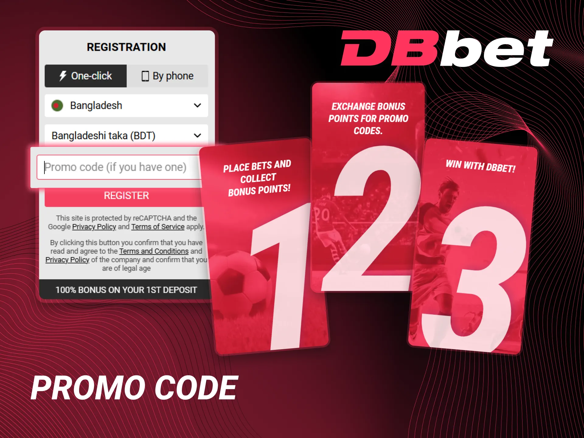 During the registration process, you can use the Dbbet promo code.