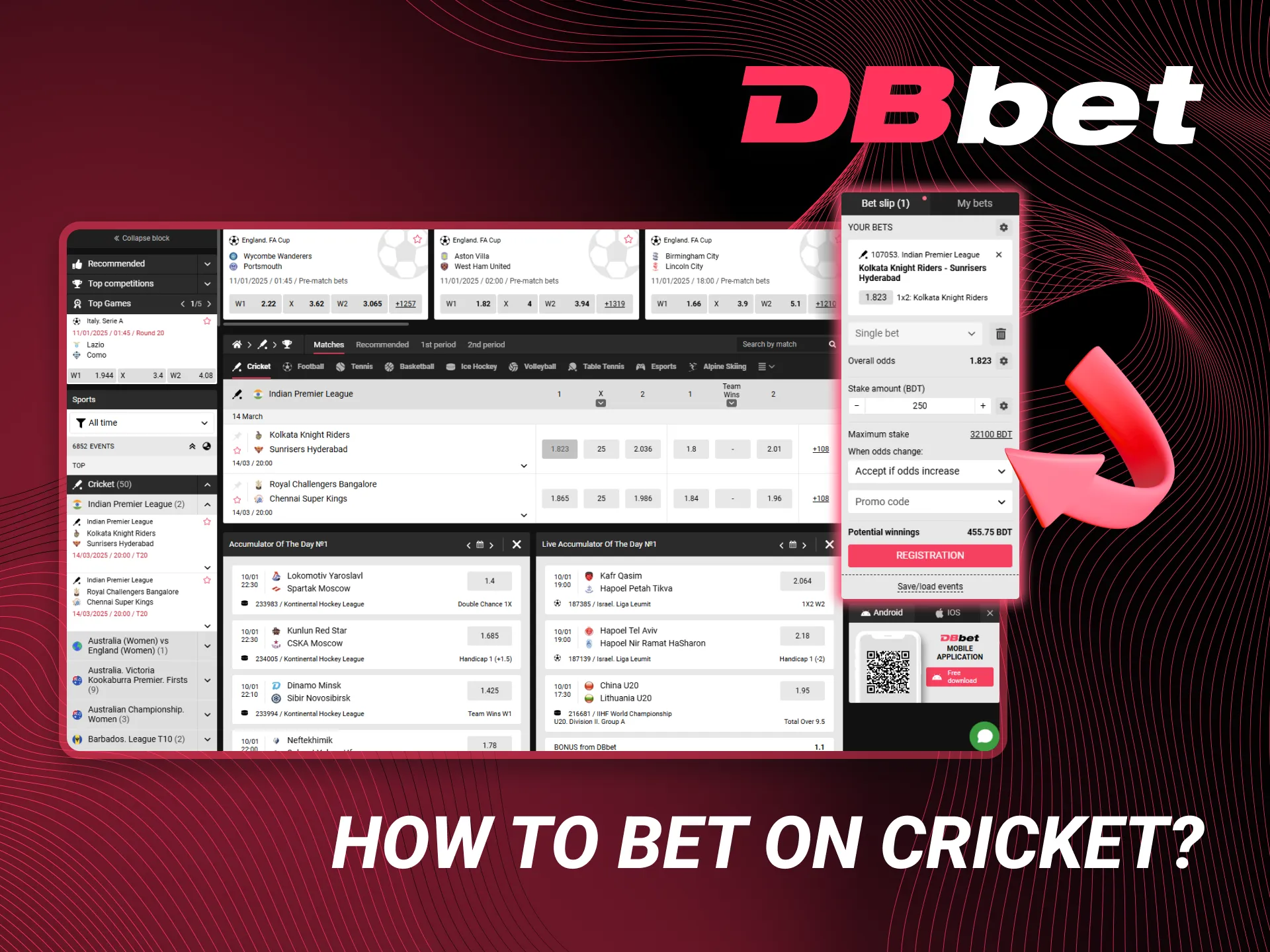 It's very easy to place bets on cricket on DBbet Sports.