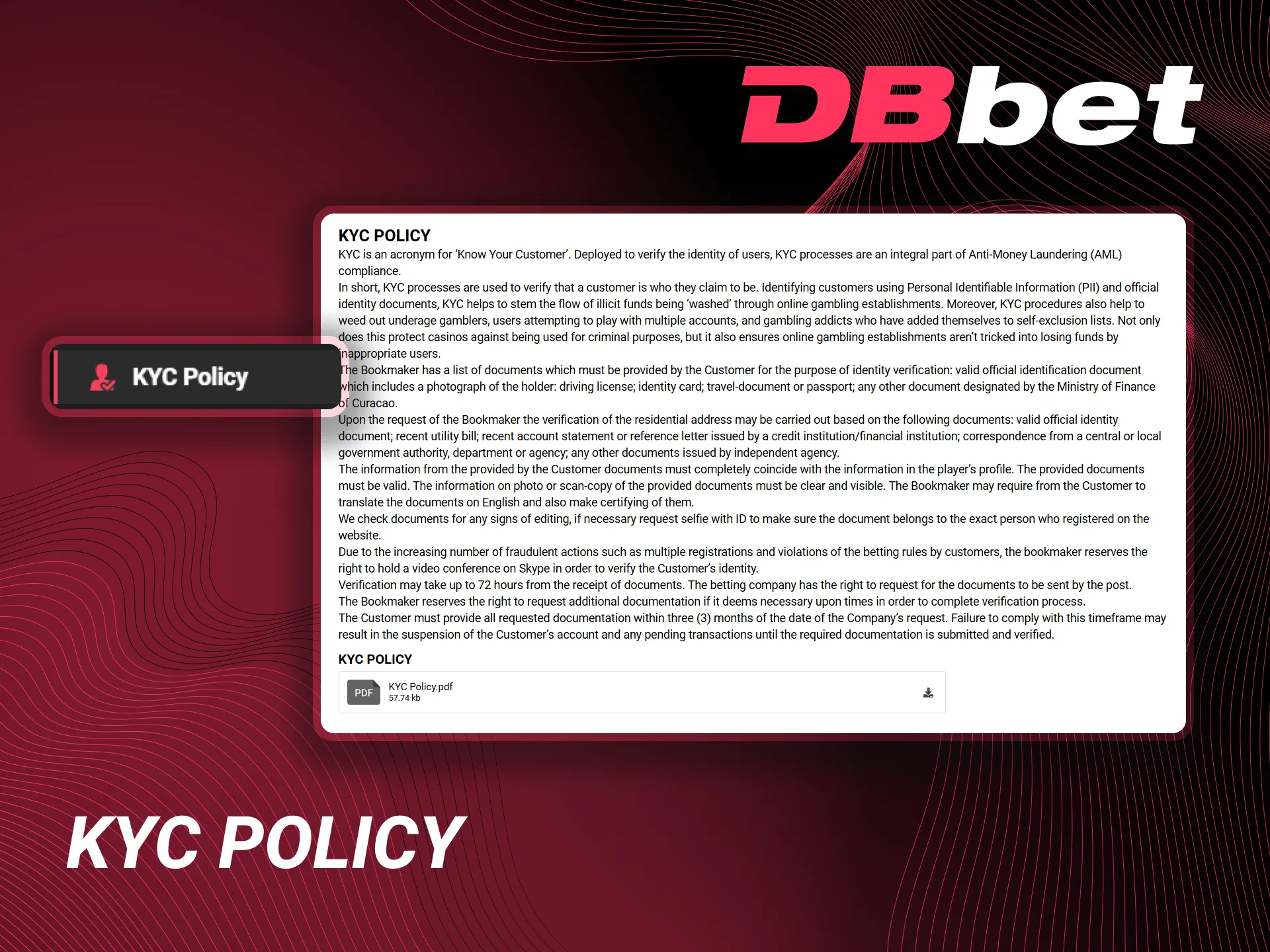 KYC policy helps to accurately verify the identity of players on the DBbet website.